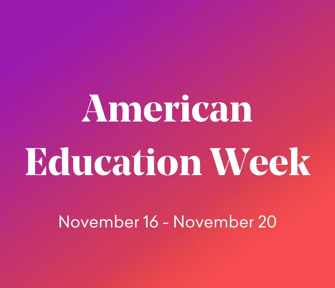 American Education Week California Teachers Association