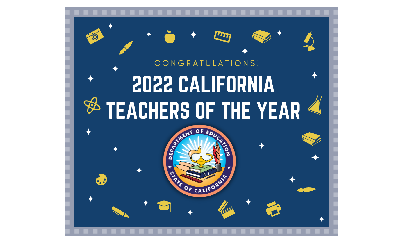 State Honors Teachers of the Year California Teachers Association