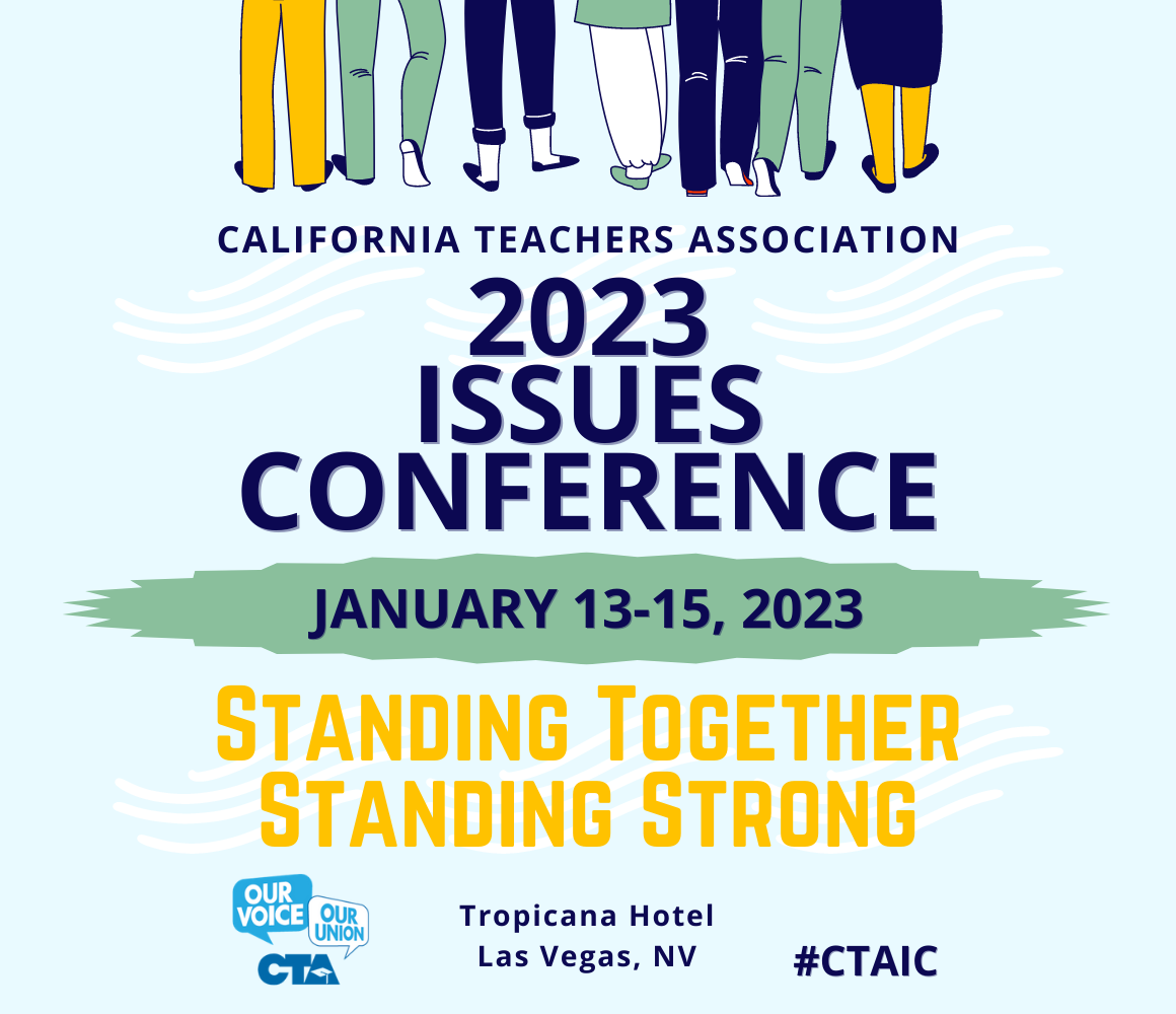 2023 CTA Issues Conference California Teachers Association