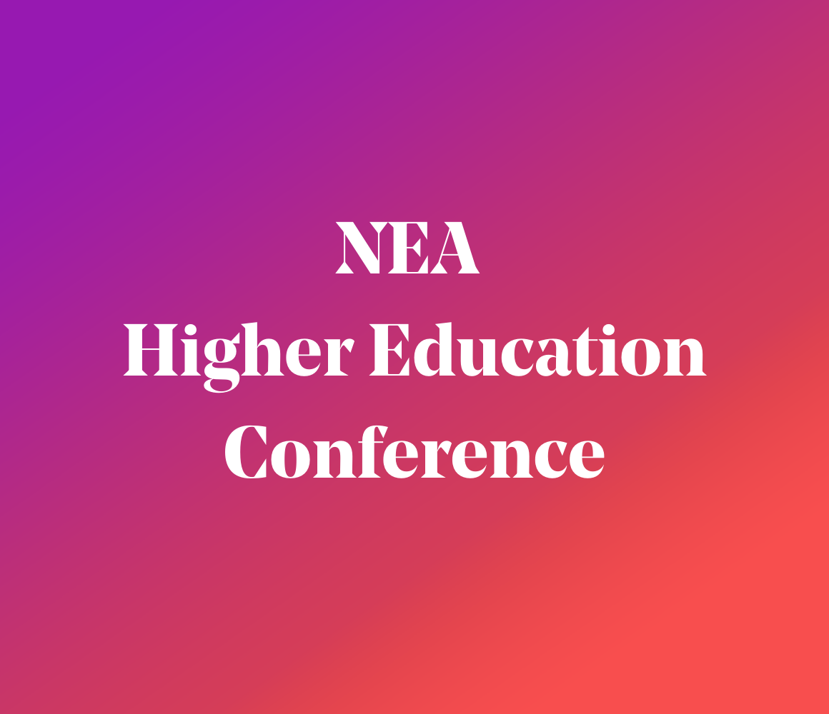 NEA Higher Education Conference California Teachers Association