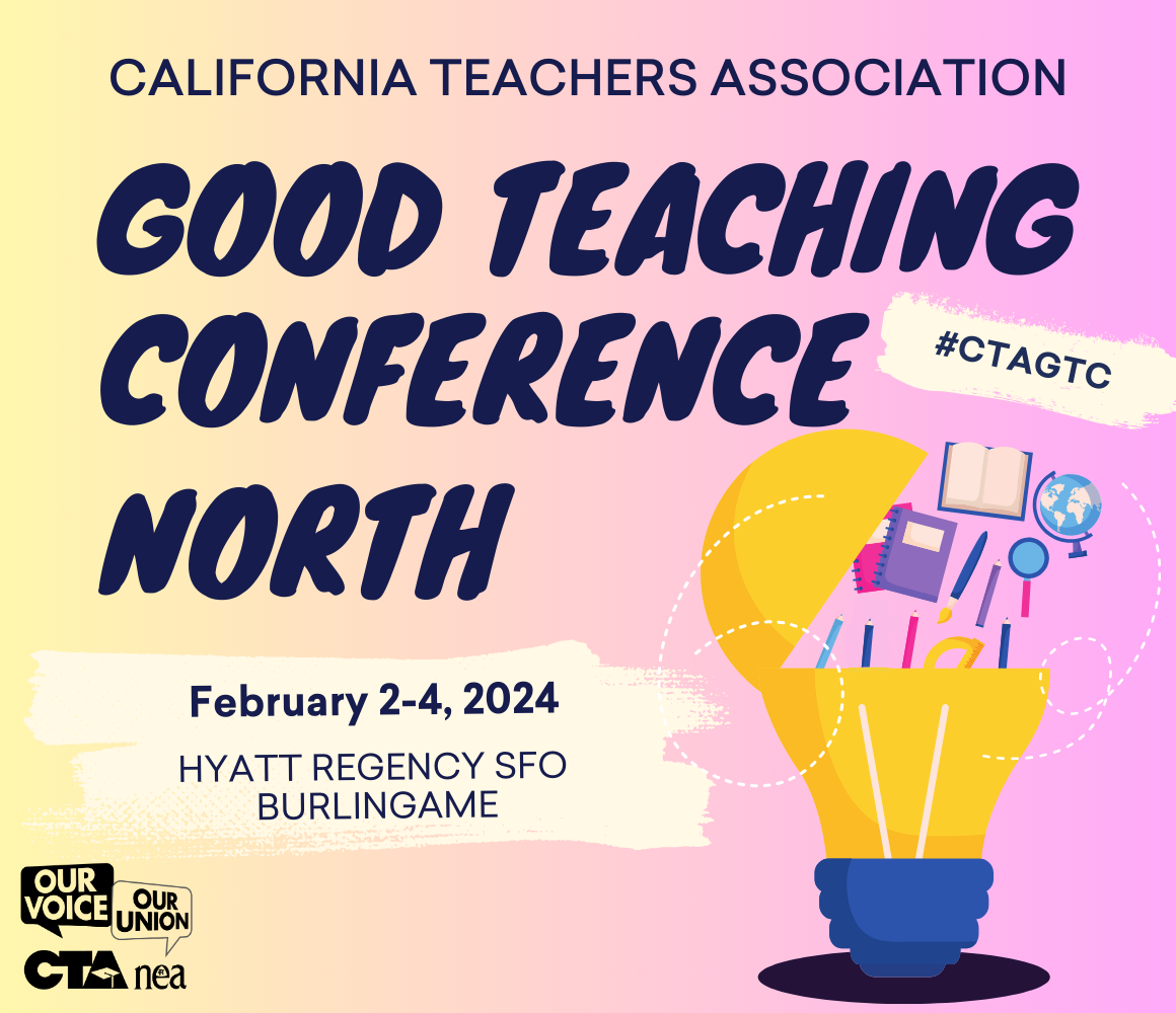 2024 Good Teaching Conference North California Teachers Association