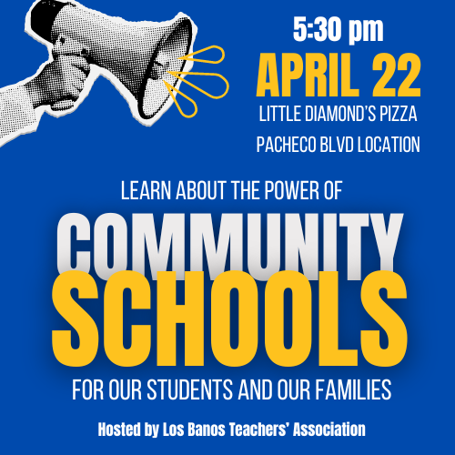 Photo of Los Banos Teachers Association flyer promoting community schools